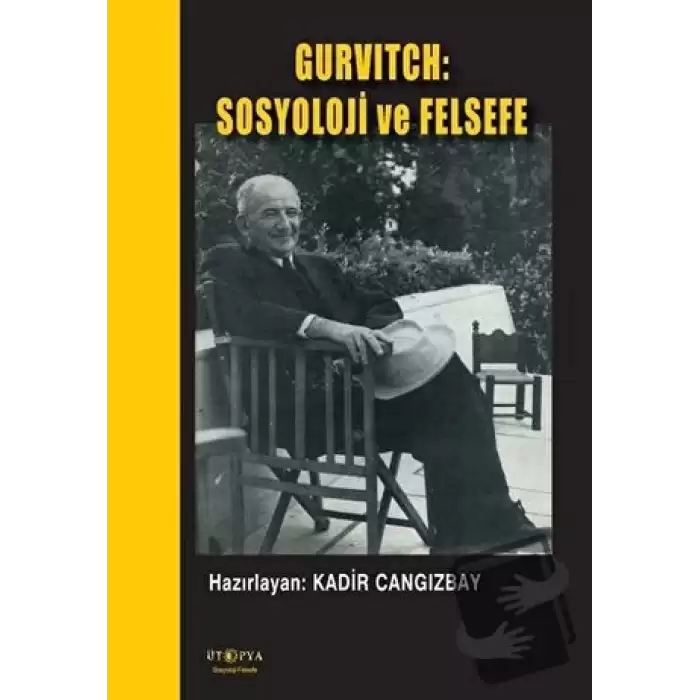 Gurvitch: Sosyoloji ve Felsefe