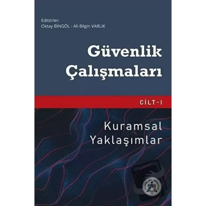 Güvenlik Çalışmaları Cilt 1