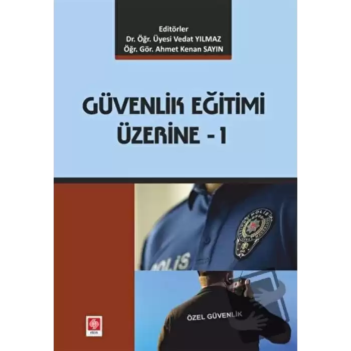 Güvenlik Eğitimi Üzerine - 1