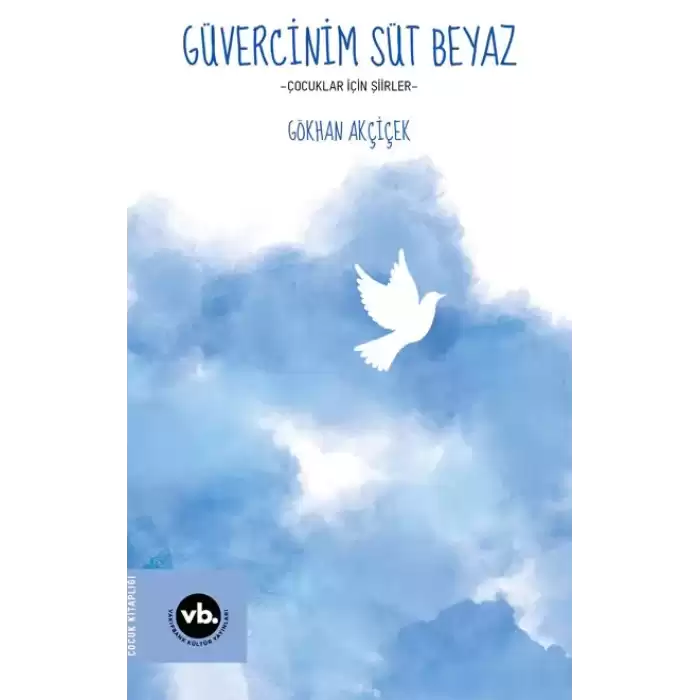 Güvercinim Süt Beyaz