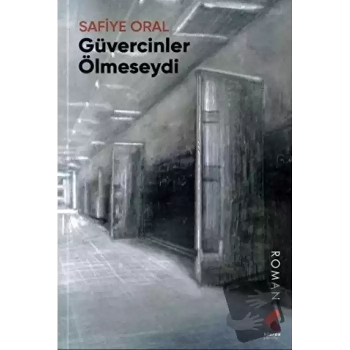 Güvercinler Ölmeseydi