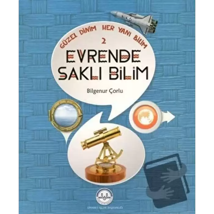 Güzel Dinim Her Yanı Bilim 2 - Evrende Saklı Bilim