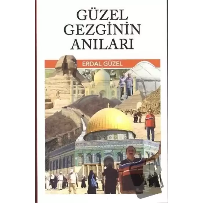 Güzel Gezginin Anıları