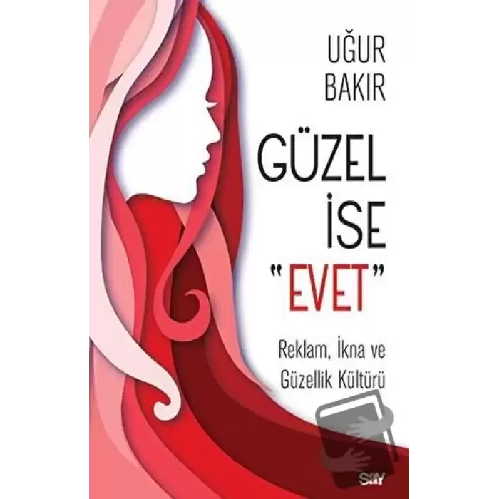 Güzel İse Evet