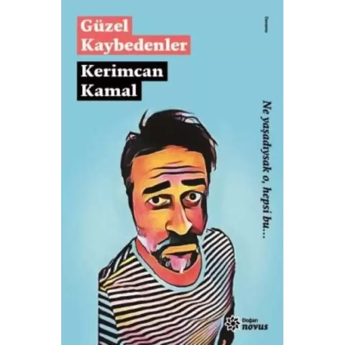 Güzel Kaybedenler