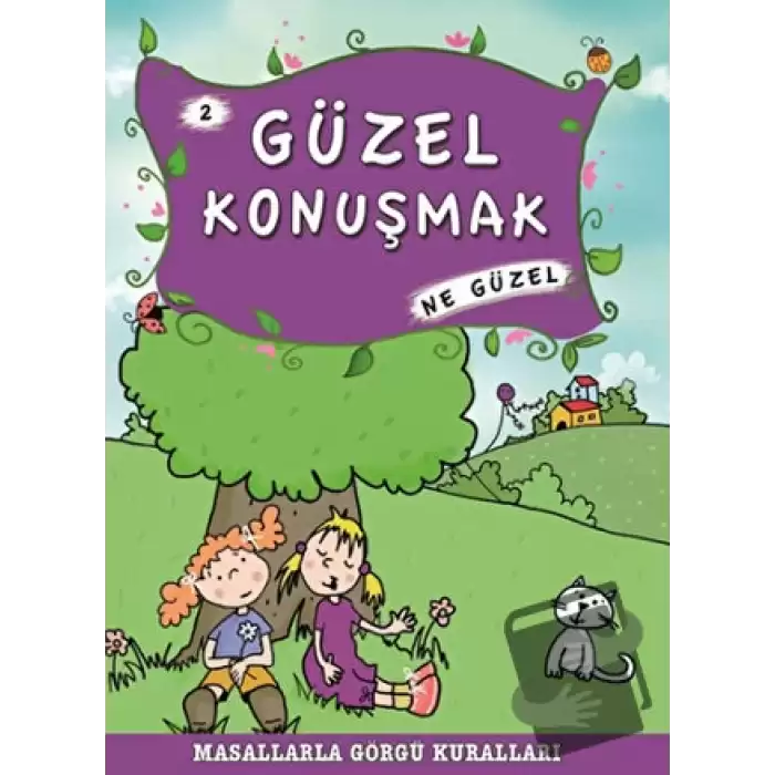 Güzel Konuşmak Ne Güzel