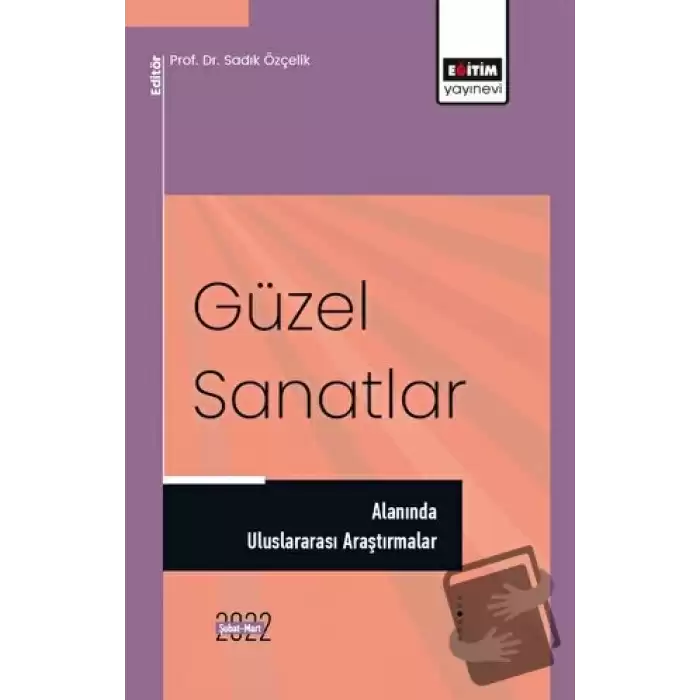 Güzel Sanatlar Alanında Uluslararası Araştırmalar