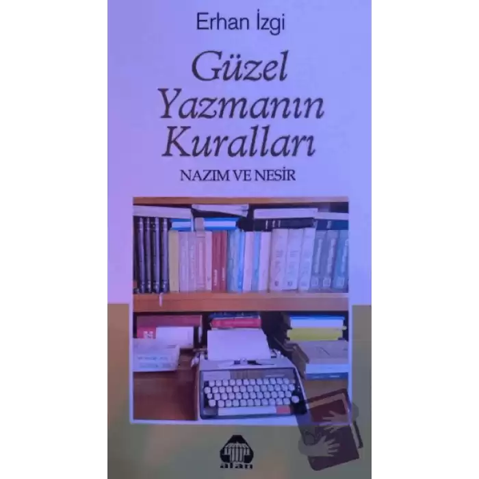 Güzel Yazmanın Kuralları