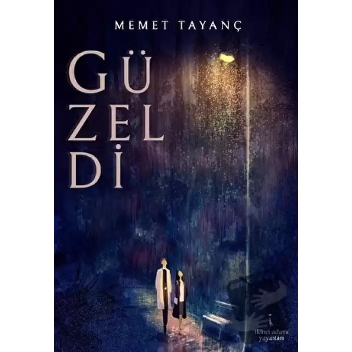 Güzeldi