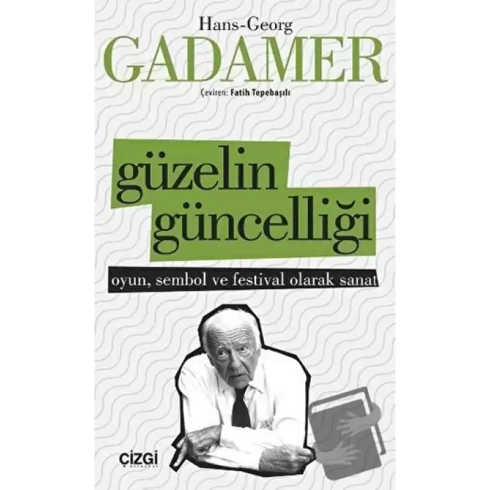 Güzelin Güncelliği