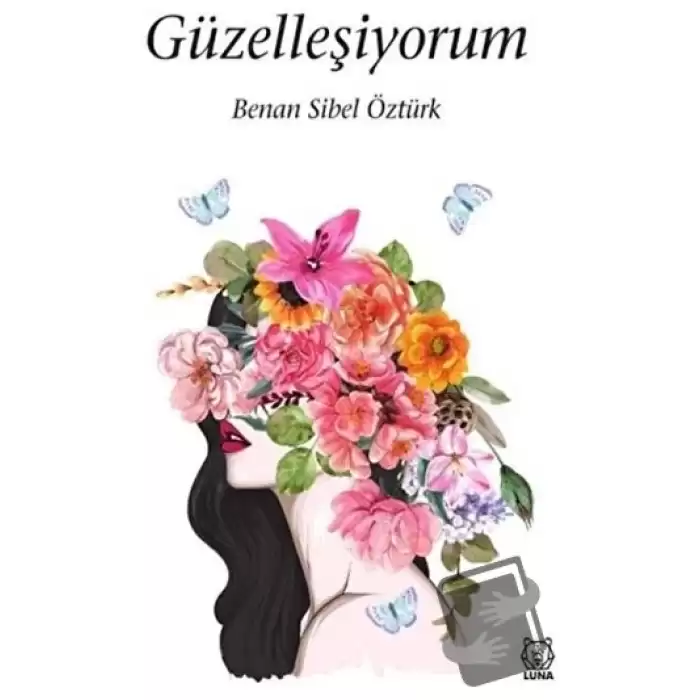 Güzelleşiyorum