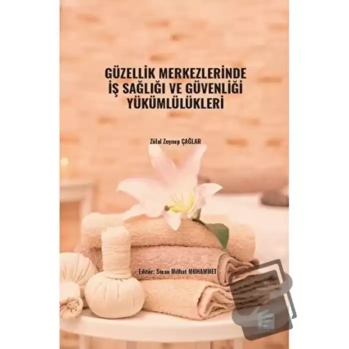 Güzellik Merkezlerinde İş Sağlığı ve Güvenliği Yükümlülükleri