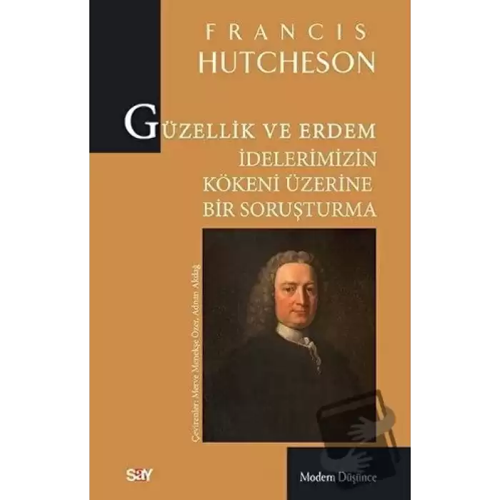 Güzellik ve Erdem İdelerimizin Kökeni Üzerine Bir Soruşturma