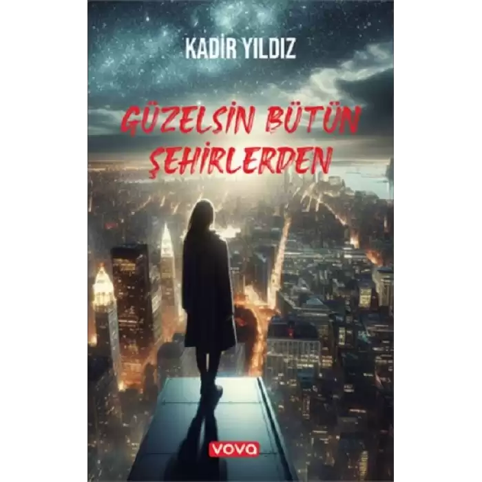 Güzelsin Bütün Şehirlerden