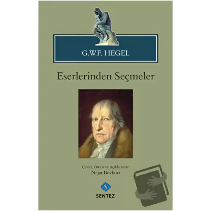 G.W.F. Hegel - Eserlerinden Seçmeler