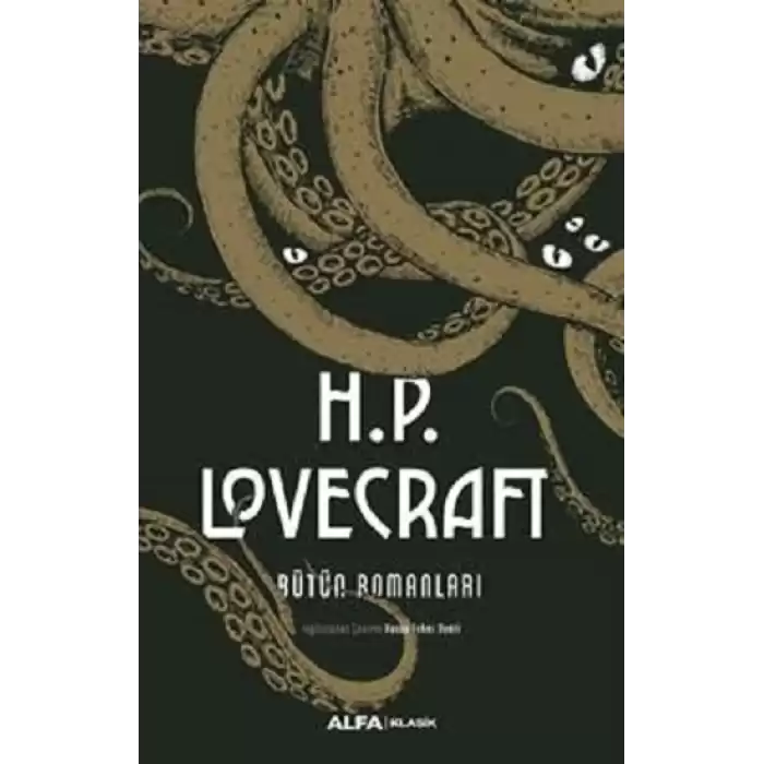 H. P. Lovecraft Bütün Romanları (Ciltli)