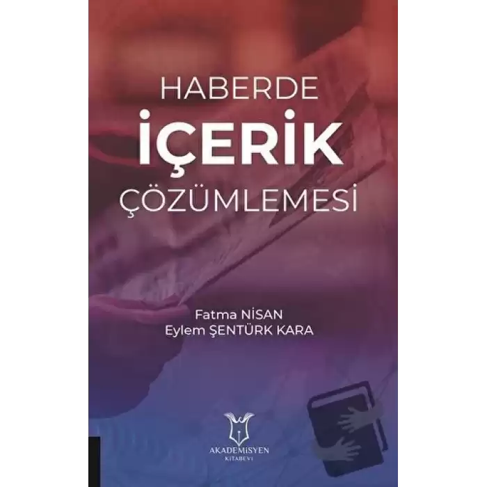 Haberde İçerik Çözümlemesi