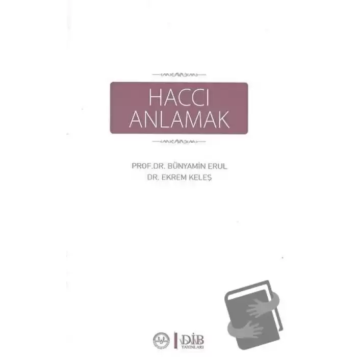 Haccı Anlamak