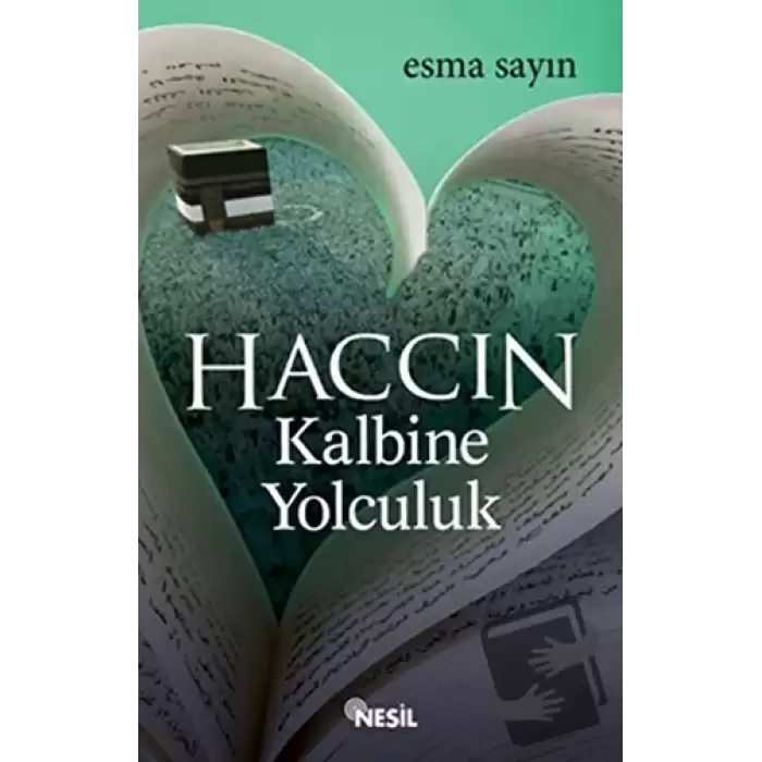 Haccın Kalbine Yolculuk