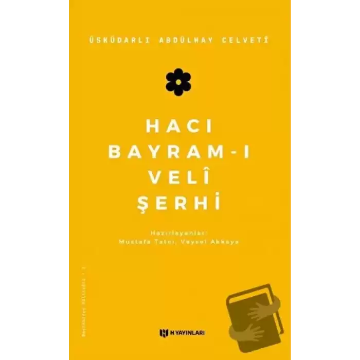 Hacı Bayram-ı Veli Şerhi