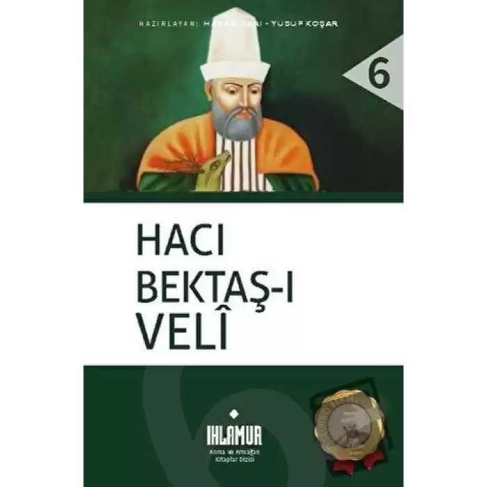 Hacı Bektaş-ı Veli (Ciltli)