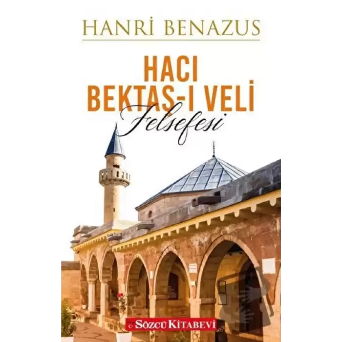 Hacı Bektaş-ı Veli Felsefesi