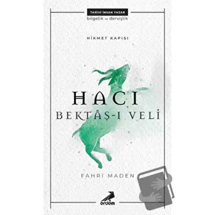 Hacı Bektaş-ı Veli - Hikmet Kapısı