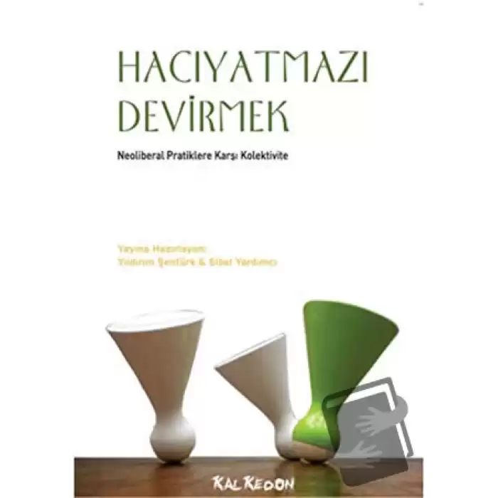 Hacıyatmazı Devirmek