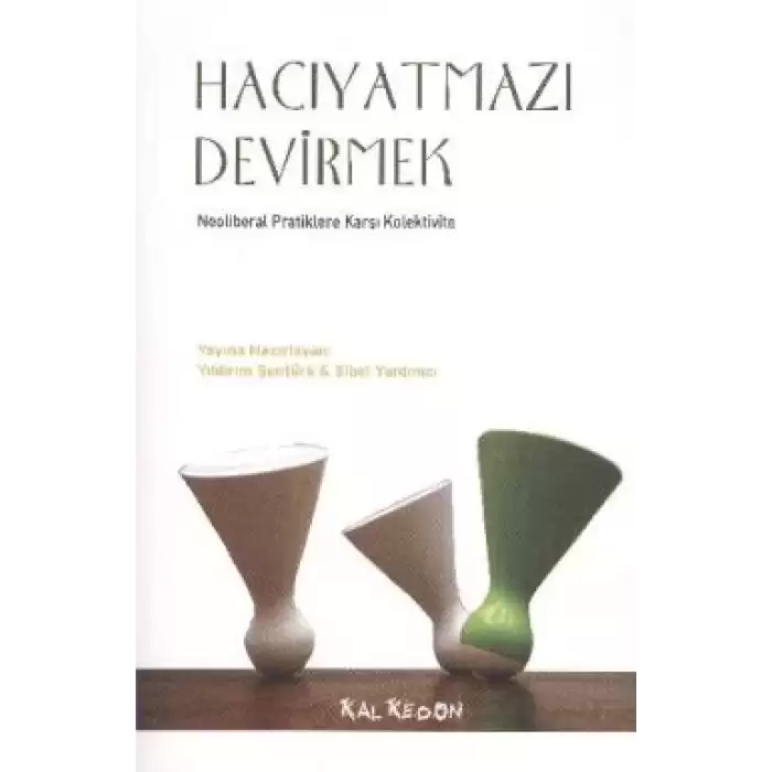 Hacıyatmazı Devirmek