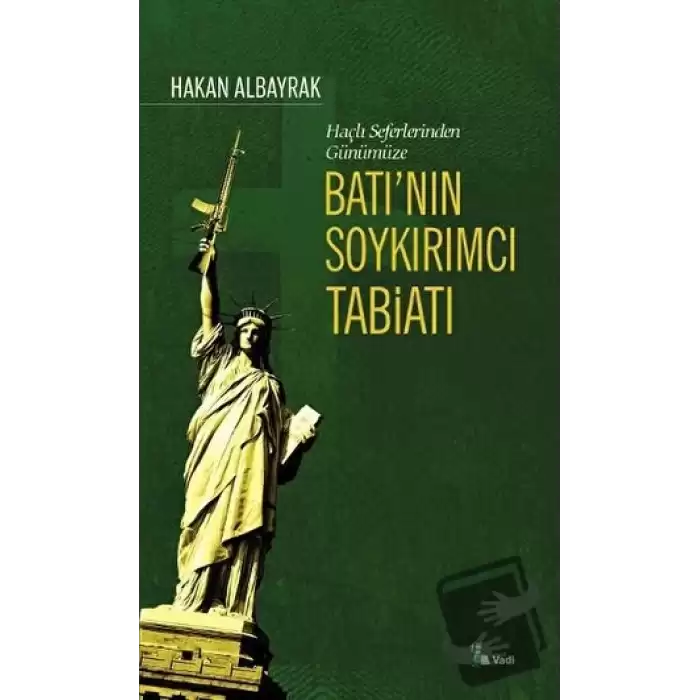 Haçlı Seferleri’nden Günümüze Batı’nın Soykırımcı Tabiatı