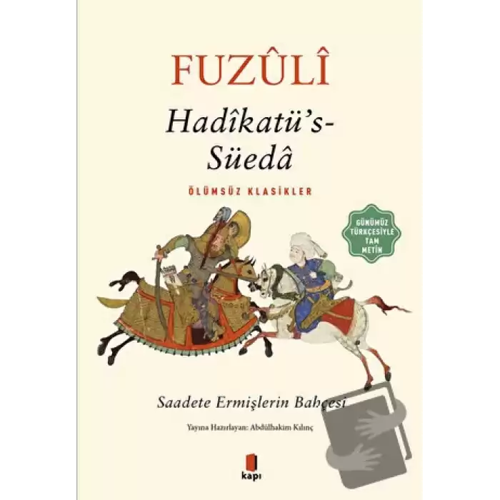 Hadikatü’s-Süeda (Günümüz Türkçesiyle Tam Metin)