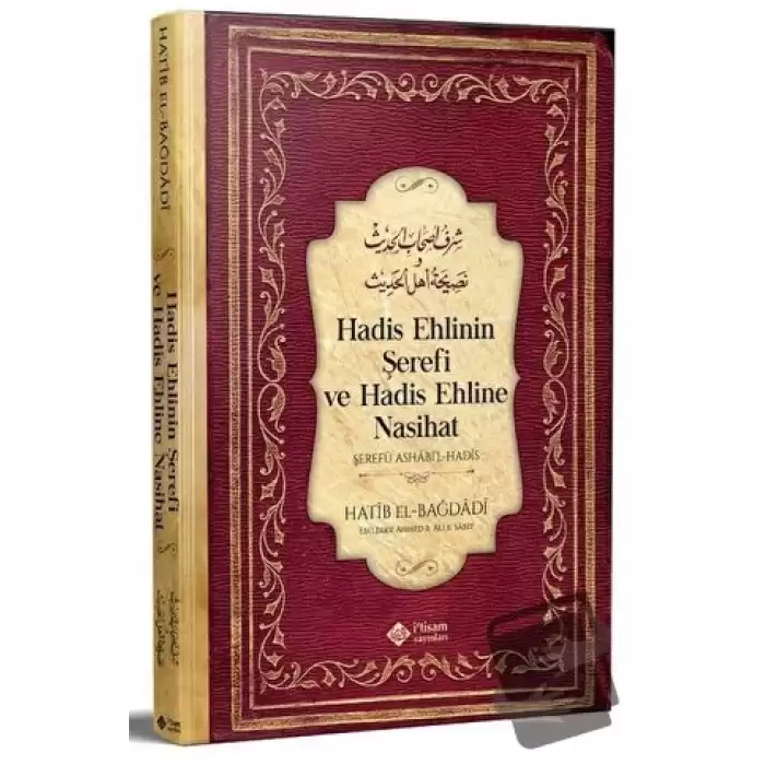 Hadis Ehlinin Şerefi ve Hadis Ehline Nasihat (Ciltli)