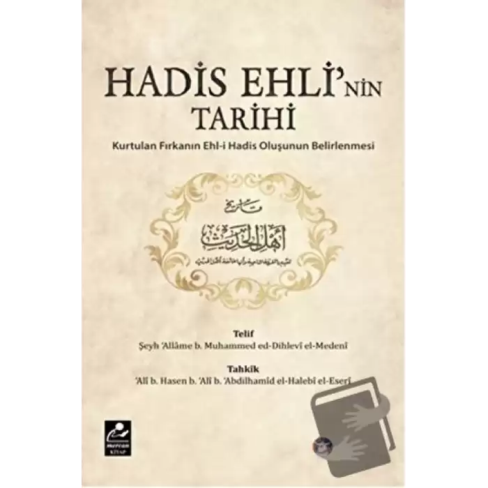 Hadis Ehli’nin Tarihi