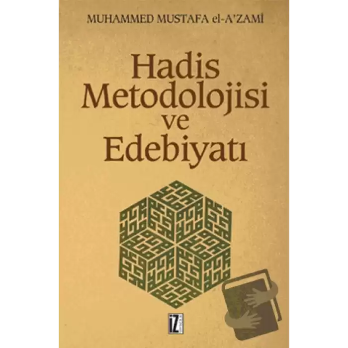 Hadis Metodolojisi ve Edebiyatı