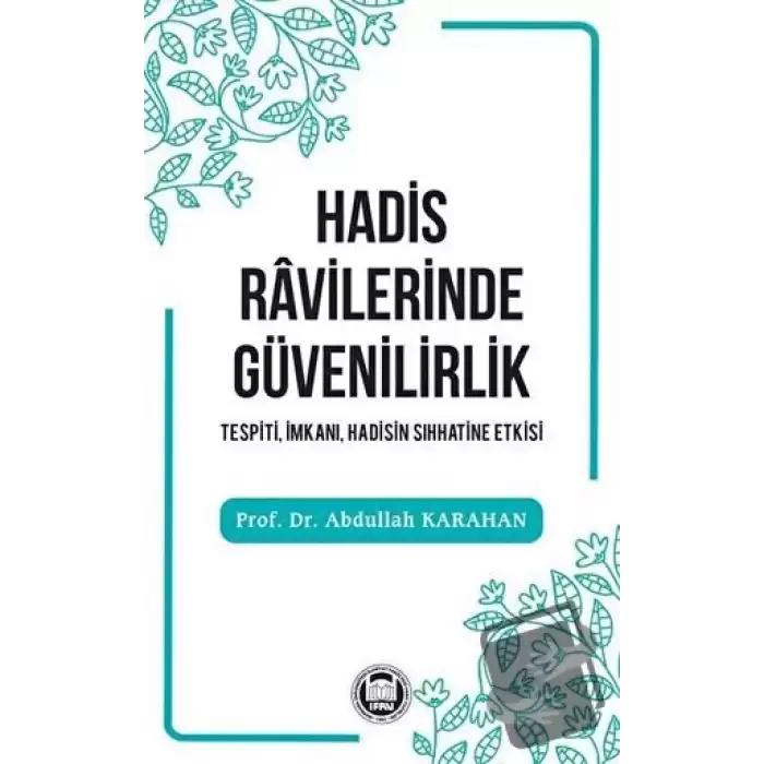 Hadis Ravilerinde Güvenilirlik