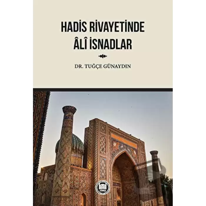 Hadis Rivayetinde Ali İsnadlar