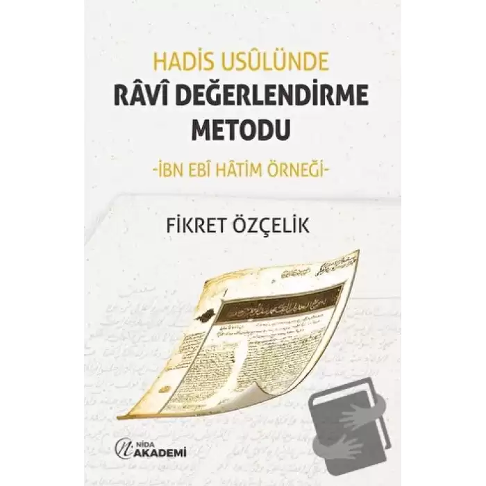 Hadis Usulünde Ravi Değerlendirme Metodu