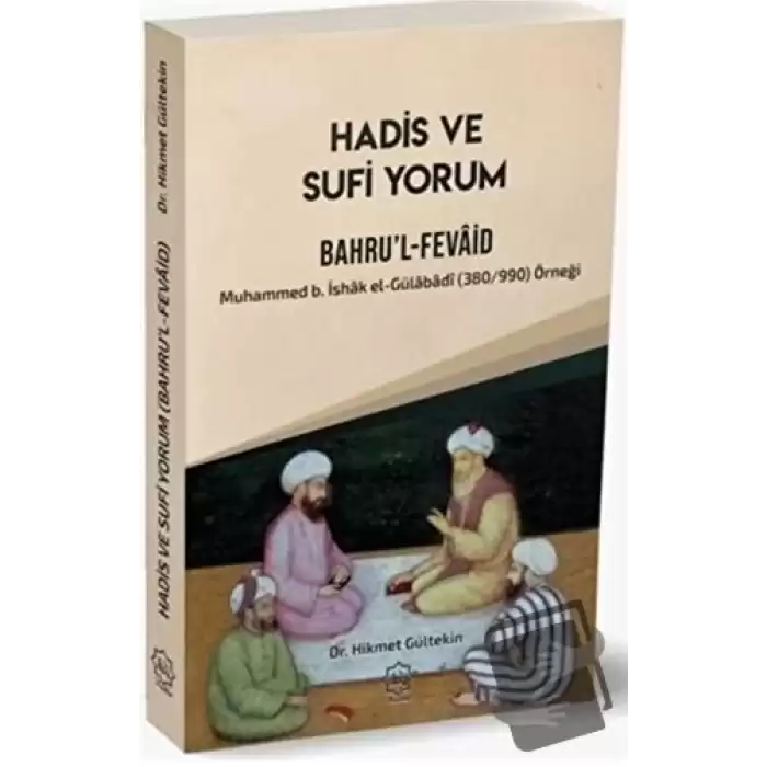 Hadis ve Sufi Yorum Bahrul-Fevaid