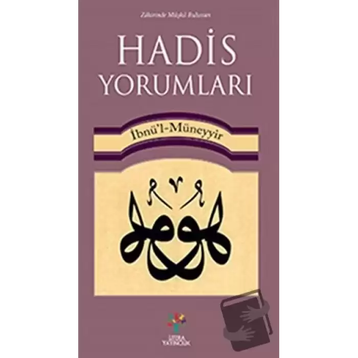 Hadis Yorumları