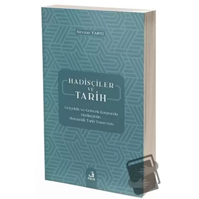 Hadisçiler ve Tarih