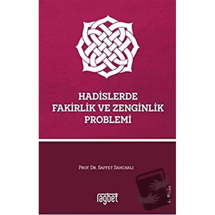 Hadislerde Fakirlik ve Zenginlik Problemi