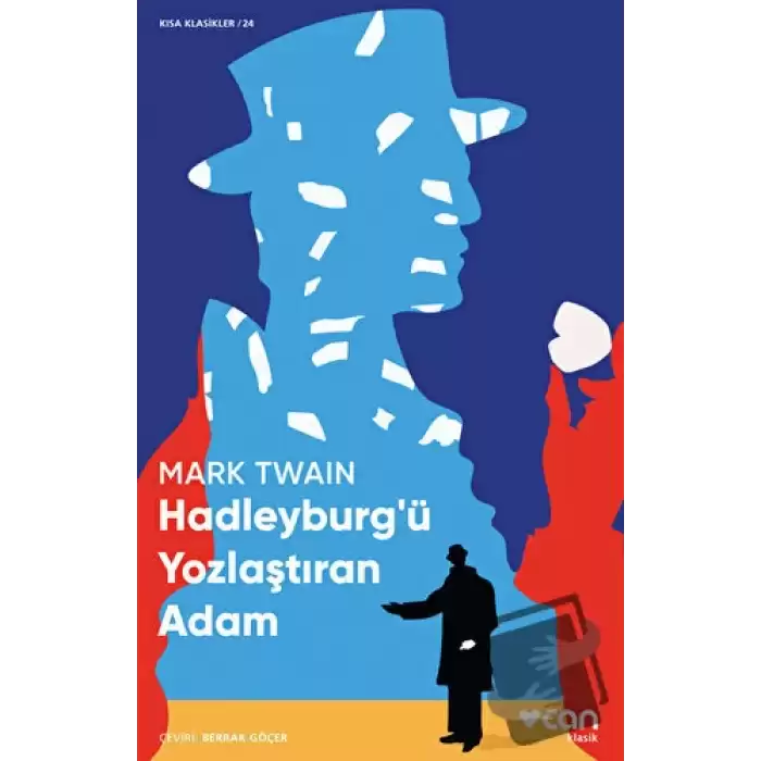 Hadleyburgü Yozlaştıran Adam