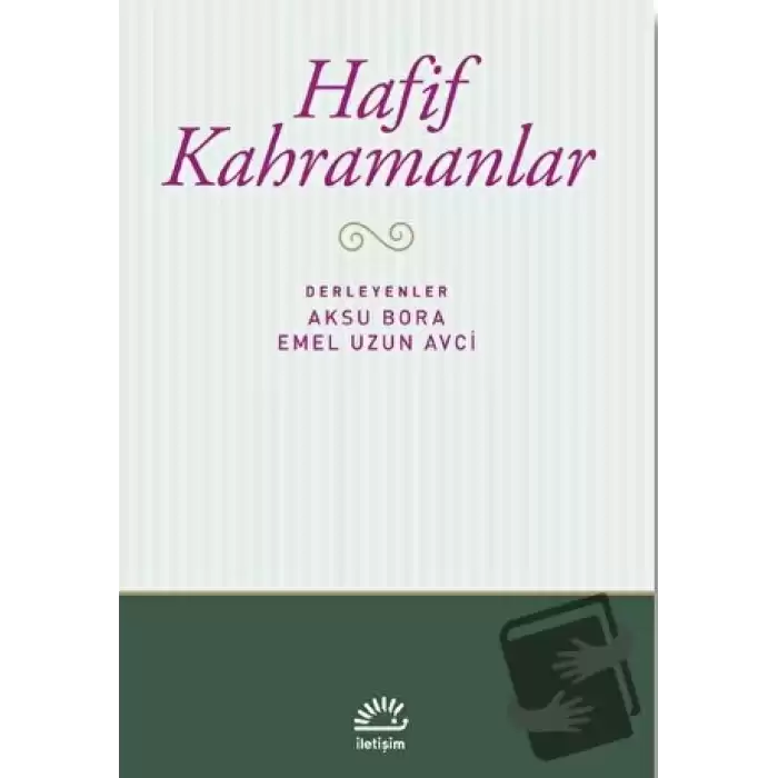 Hafif Kahramanlar