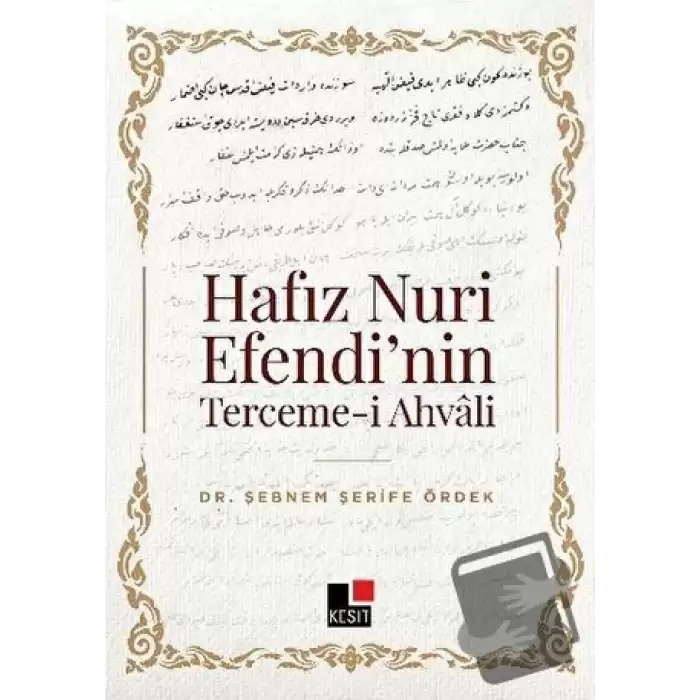 Hafız Nuri Efendi’nin Terceme-i Ahvali