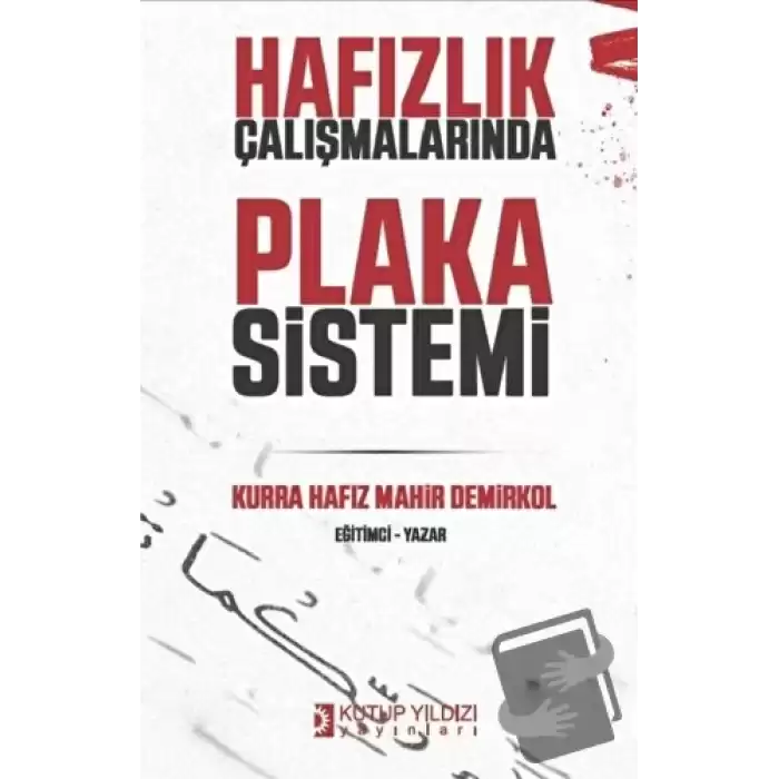 Hafızlık Çalışmalarında Plaka Sistemi