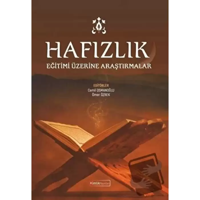 Hafızlık Eğitimi Üzerine Araştırmalar