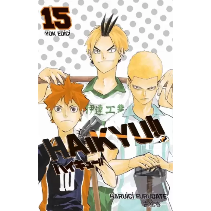 Haikyu!! 15. Cilt Yok Edici