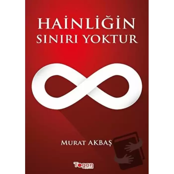 Hainliğin Sınırı Yoktur