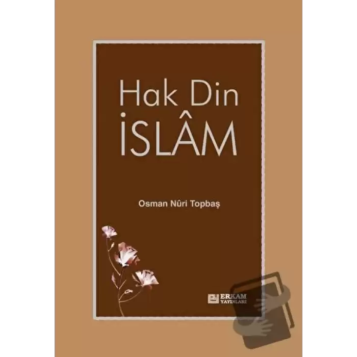 Hak Din İslam (Ciltli)