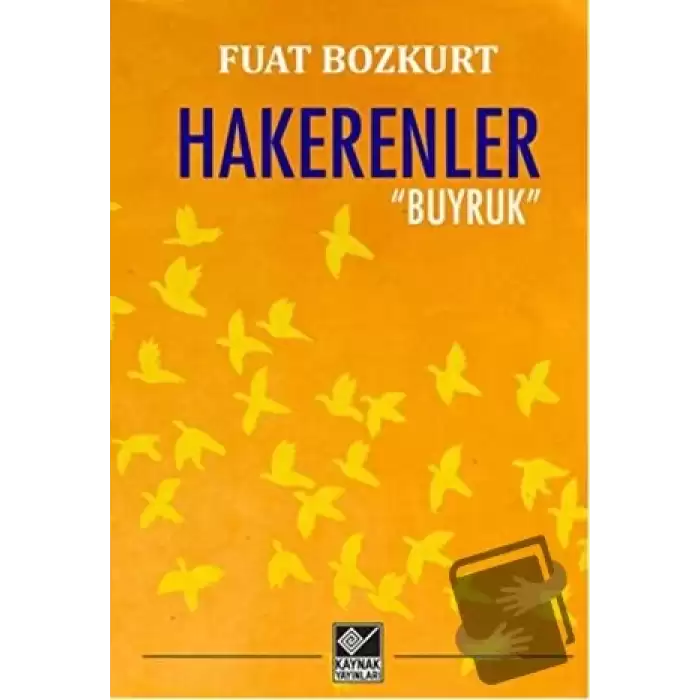 Hakerenler / Buyruk